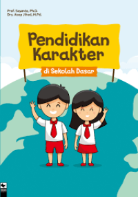 PENDIDIKAN KARAKTER DI SEKOLAH DASAR