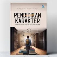 Image of PENDIDIKAN KARAKTER MEMBENTUK KEPRIBADIAN ANAK