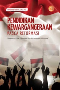Image of PENDIDKAN KEWARGANEGARAAN PASCA REFORMASI