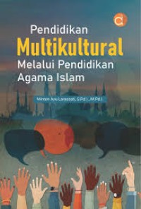 PENDIDKAN MULTIKULTURAL MELALUI PENDIDKAN AGAMA ISLAM