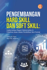 Image of PENGEMBANGAN HARD SKILL DAN SOFT SKILL