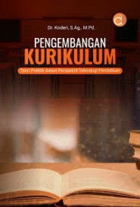 Image of PENGEMBANGAN KURIKULUM TEORI PRAKTIK DALAM PRESPEKTIF TEKNOLOGI PENDIDKAN