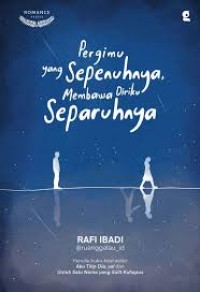 Image of PERGIMU YANG SEPENUHNYA MEMBAWA DIRIKU SEPARUHNYA