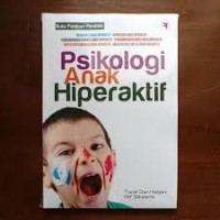 PSIKOLOGI ANAK HIPERAKTIF