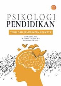 PSIKOLOGI PENDIDIKAN TEORI DAN PENDEKATAN APLIKATIF