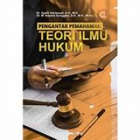 Image of Pengantar Pemahaman Teori Ilmu Hukum