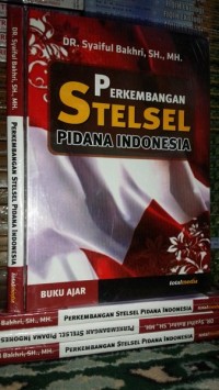 Image of Perkembangan Stensel Pidana Indonesia