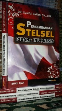 Perkembangan Stensel Pidana Indonesia