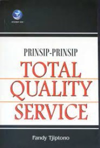 Prinsip-Prinsip Total Quality Service