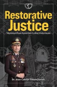 Image of RESTORATIVE JUSTICE METAMORFOSA KEARIFAN LOKAL INDONESIA