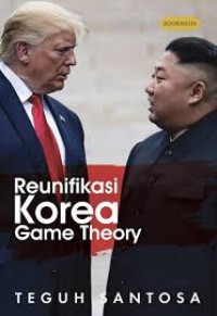 Image of REUNIFIKASI KOREA GAME  THEORY