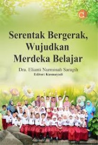 Image of SERENTAK BERGERAK WUJUDKAN MERDEKA BELAJAR