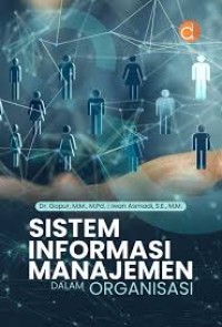 SISTEM INFORMASI MANAJEMEN DALAM ORGANISASI