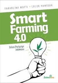 Image of SMART FARMING 4.0 SOLUSI PERTANIAN INDONESIA