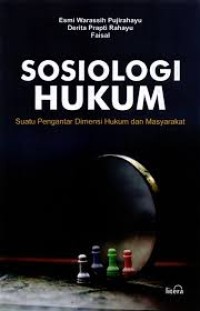 Image of SOSIOLOGI HUKUM SUATU PENGANTAR DIMENSI HUKUM DAN MASYARAKAT