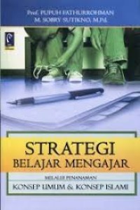 Image of STRATEGI BELAJAR MENGAJAR MELALUI PENANMAN KONSEP UMUM& KONSEP ISLAMI