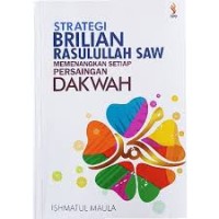 Image of STRATEGI BRILIAN RASULULLAH SAW MEMENANGKAN SETIAP PERSAINGAN DAKWAH
