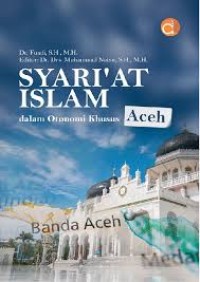 Image of SYARIAT ISLAM DALAM OTONOMI KHUSUS ACEH
