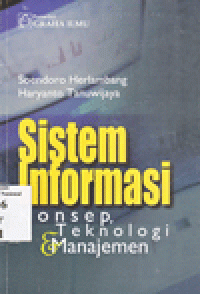 Sistem Informasi Konsep, Teknologi & Manajemen