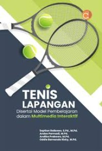 Image of TENIS LAPANGAN DISERTAI MODEL PEMBELAJARAN DALAM MULTIMEDIA INTERAKTIF