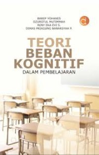 TEORI BEBAN KOGNITIF DALAM PEMBELAJARAN