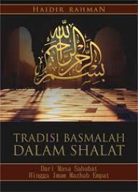 TRADISI BASMALAH DALAM SHALAT