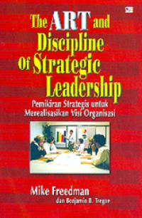 Image of The ART and Discipline of Strategic Leadership
