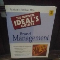 The  Complete IDEAL'S GUIDES Brand Management