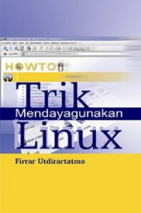 Image of Trik Mendayagunakan LINUX