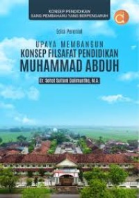 UPAYA MEMBANGUN KONSEP FILSAFAT PENDIDIKAN MUHAMMAD ABDUH