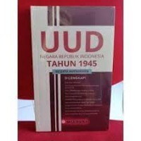 Image of UUD NEGARA REPUBLIK INDONESIA TAHUN 1945 BESERTA AMANDEMEN
