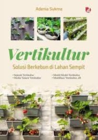 Image of VERTIKULTUR SOLUSI BERKEBUN DI LAHAN SEMPIT