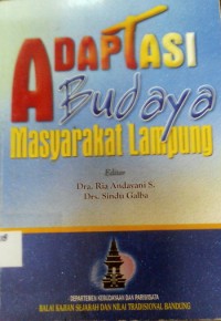 ADAPTASI BUDAYA MASYARAKAT LAMPUNG