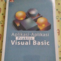 Image of APLIKASI-APLIKASI PRAKTIS VISUAL BASIC