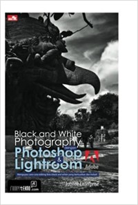 Image of BLACK AND WHITE PHOTOGRAPY DENGAN PHOTO SHOP & LIGH ROOM