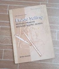 Image of ETUDE SULING METODE PRAKTIS BELAJAR SULING SUNDA
