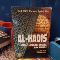 Image of AL-HADIS AQIDAH AKHLAQ SOSIAL DAN HUKUM UNTUK IAIN STAIN PTAIS DAN UMUM