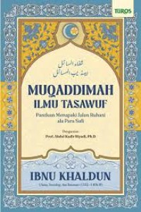 Image of MUQADDIMAH ILMU TASAWUF : Panduan Menapaki Jalan Ruhani Ala Para Sufi