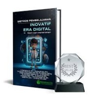 Image of METODE PEMBELAJARAN INOVATIF ERA DIGITAL : Teori dan Penerapan