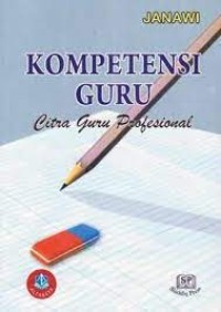 KOPENTENSI GURU CITRA GURU PROFESIONAL