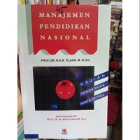 Image of MANAJEMEN PENDIDIKAN NASIONAL KAJIAN PENDIDIKAN MASA DEPAN