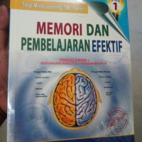 MEMORI DAN PEMBELAJARAN EFEKTIF