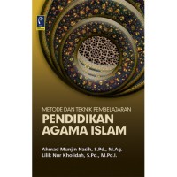 METODE DAN TEKNIK PEMBELAJARAN PENDIDKAN AGAM ISLAM