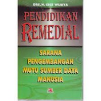 Image of PENDIDIKAN REMEDIAL SARANA PENGEMBANGAN MUTU SUMBER DAYA MANUSIA