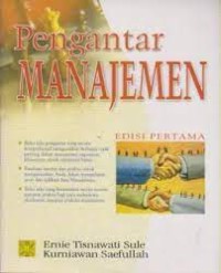 PENGANTAR MANAJEMEN  EDISI PERTAMA