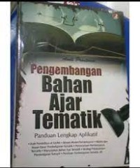 PENGEMBANGAN BAHAN AJAR TEMATIK panduanlengkap aplikatif