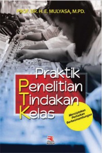 Image of Praktek Penelitian Tindakan Kelas