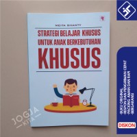 Image of STRATEGI BELAJAR KHUSUS UNTUK ANAK BERKEBUTUHAN KHUSUS