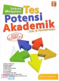 SUKSES MENJALANI TES POTENSI AKADEMIK